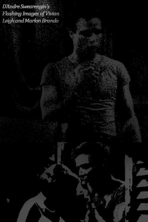 Flashing Images of Vivien Leigh and Marlon Brando Poster