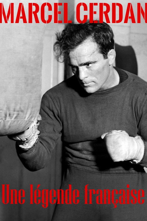 Marcel Cerdan, une légende française Poster