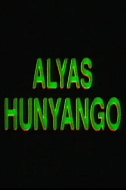 Alyas Hunyango Poster