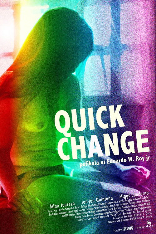 Quick Change Poster