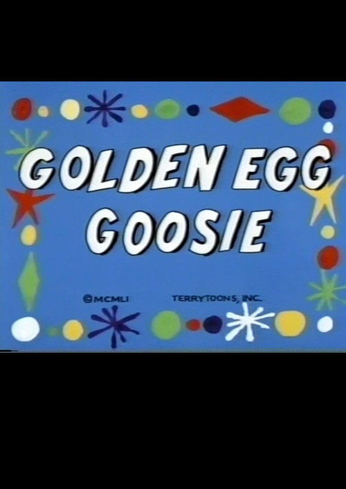 Aesop's Fable: Golden Egg Goosie Poster