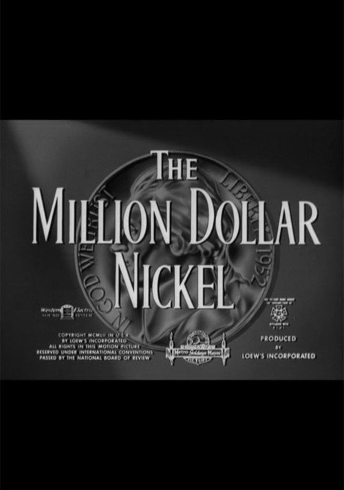The Million Dollar Nickel Poster
