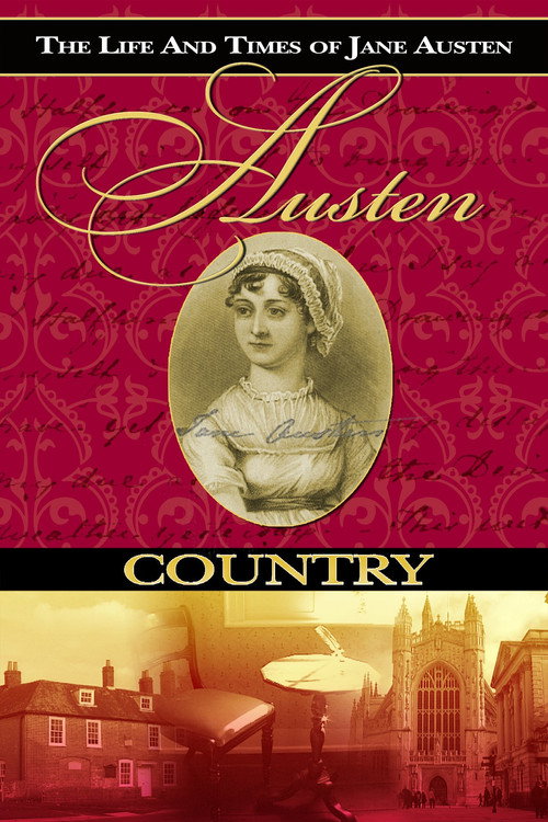 Austen Country: The Life & Times of Jane Austen Poster