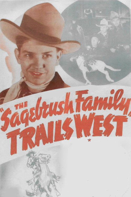 The Sagebrush Family Trails West Poster