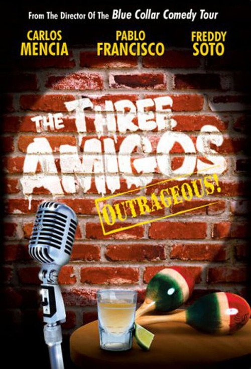 The Three Amigos - Outrageous! Poster