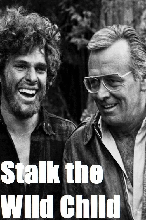 Stalk the Wild Child Poster