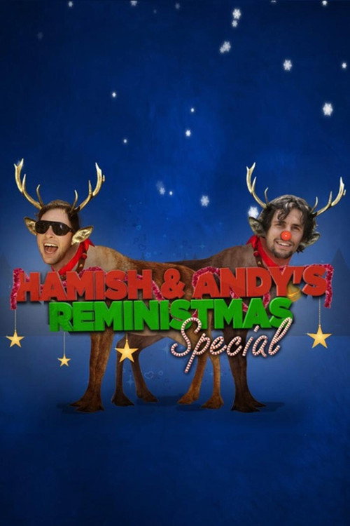 Hamish & Andy’s Reministmas Special Poster