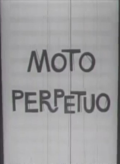 Moto Perpetuo Poster