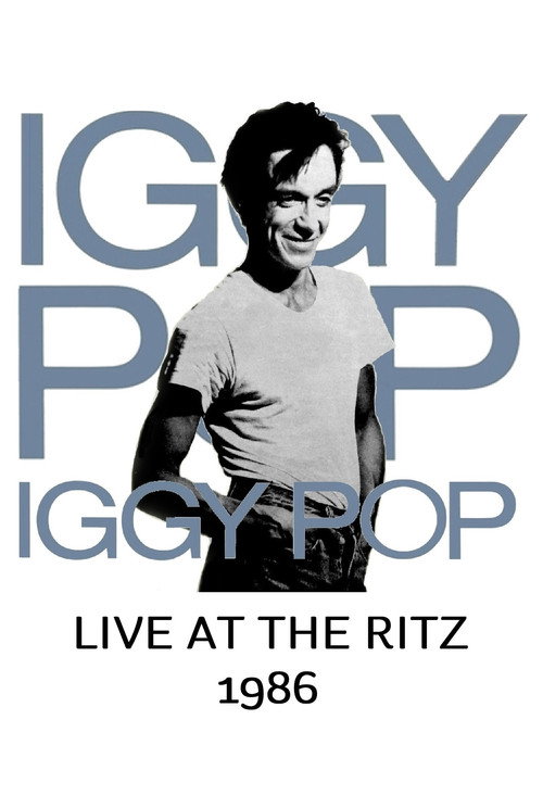 Iggy Pop: Live at the Ritz Poster