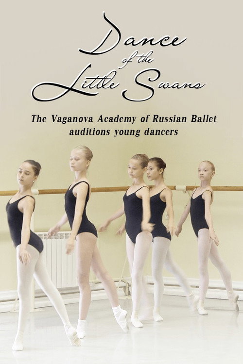 Dance of the Little Swans: Vaganova Academy Auditions Young Dancers Poster