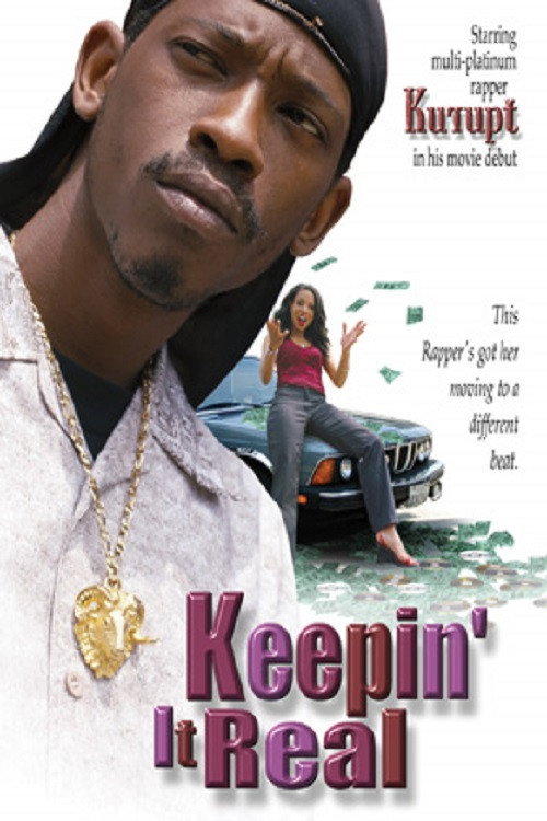 Keepin' It Real Poster