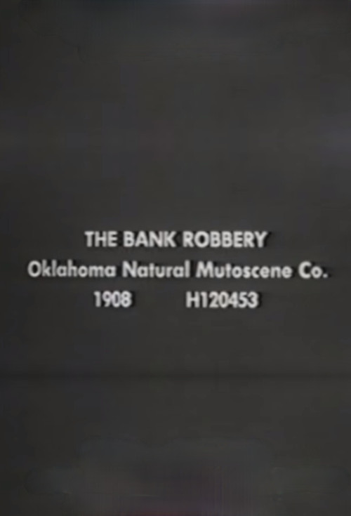 The Bank Robbery Poster