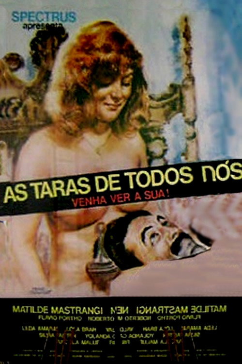 As Taras de Todos Nós Poster