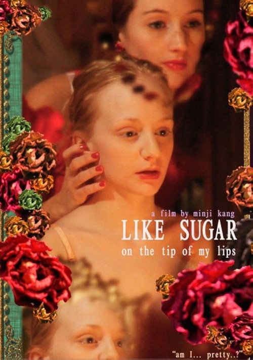 Like Sugar on the Tip of My Lips Poster