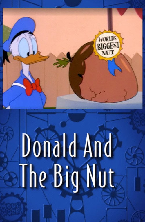 Donald and the Big Nut Poster