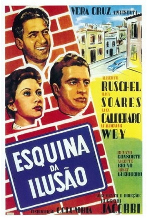 Esquina da Ilusão Poster
