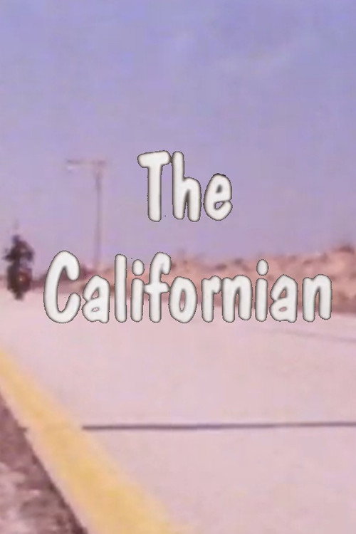 The Californian Poster