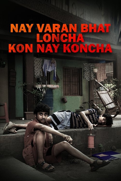 Nay Varan Bhat Loncha Kon Nai Koncha Poster