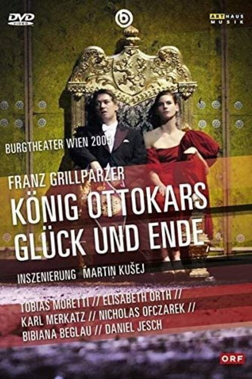 König Ottokars Glück und Ende Poster