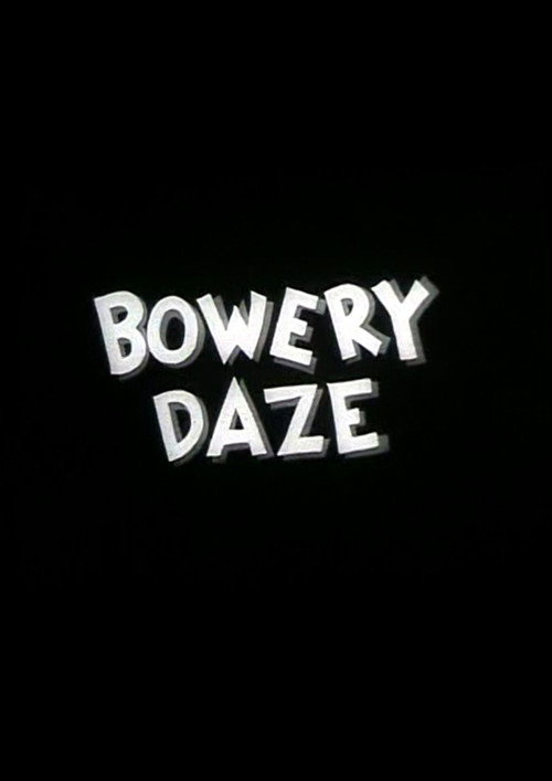 Bowery Daze Poster