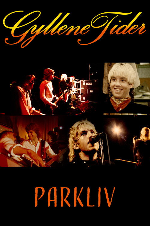 Gyllene Tider - Parkliv Poster