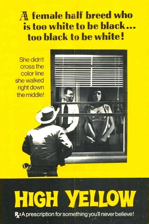 High Yellow Poster