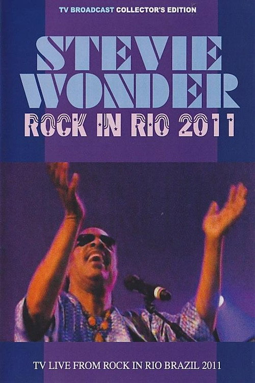 Stevie Wonder live at Rock in Rio 2011 Poster