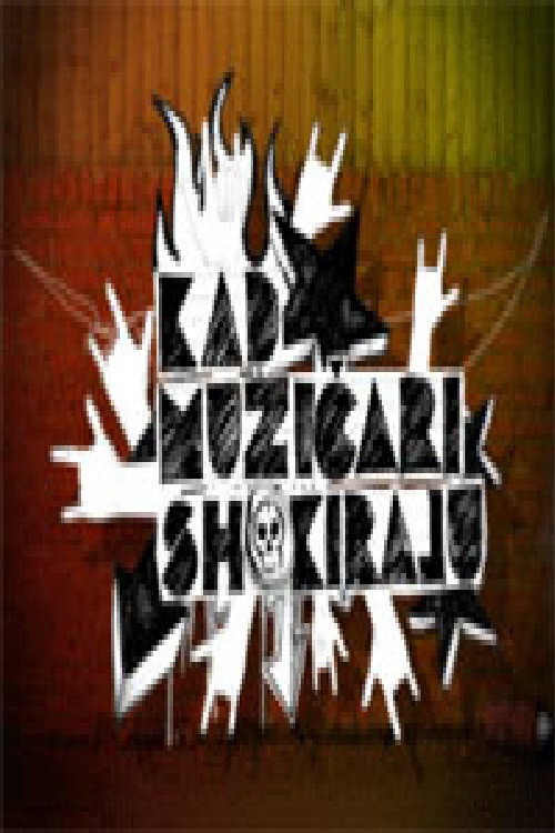 When Musicians Shock Poster