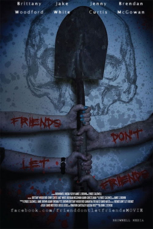 Friends Don't Let Friends Date Friends Poster