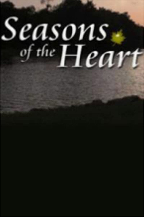 Seasons of the Heart Poster