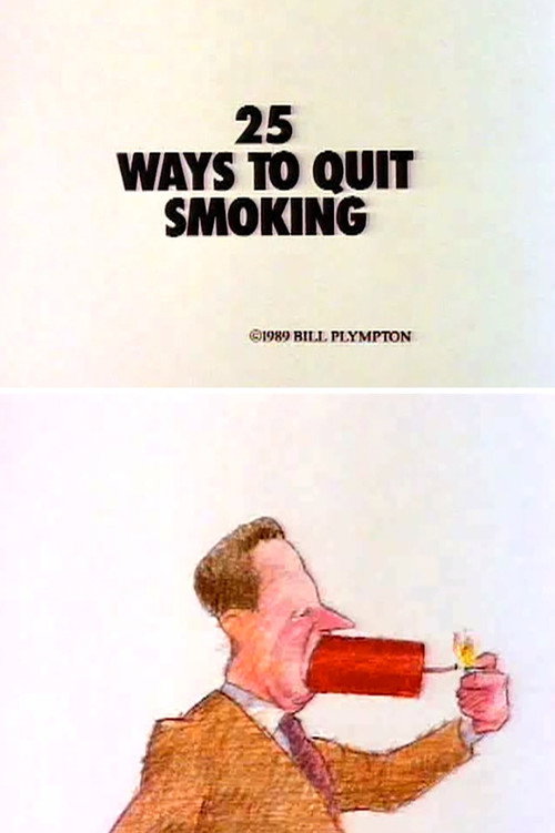 25 Ways to Quit Smoking Poster