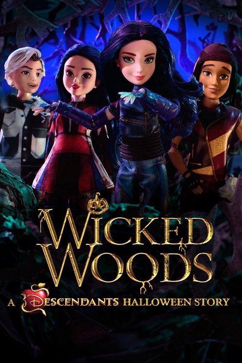 Wicked Woods: A Descendants Halloween Story Poster