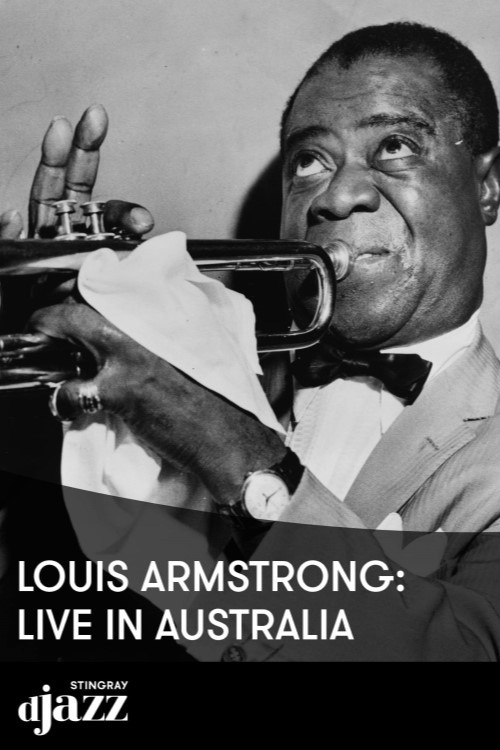 Louis Armstrong: Live in Australia Poster