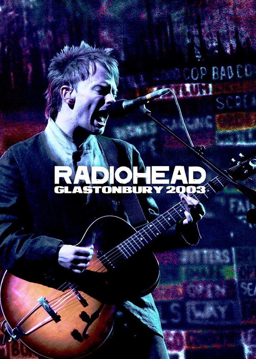 Radiohead: Glastonbury 2003 Poster