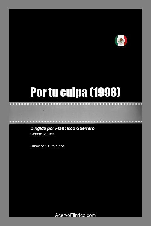 Por tu culpa Poster