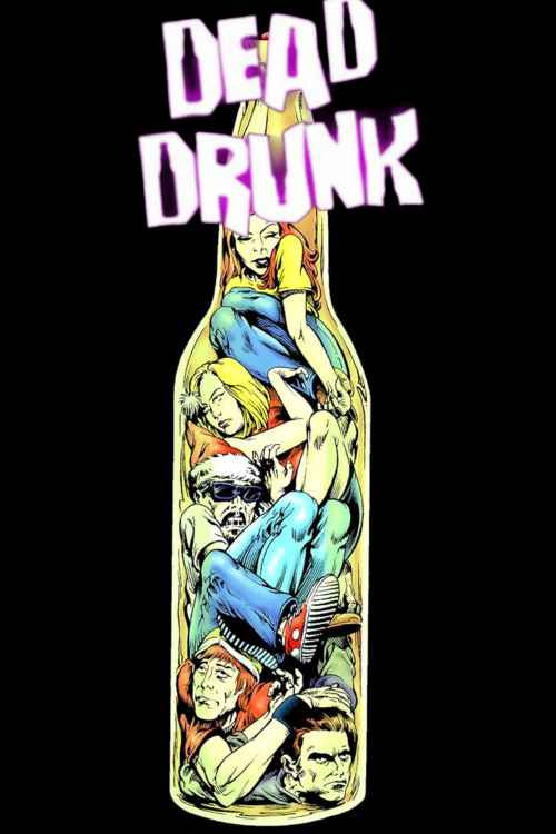 Dead Drunk Poster