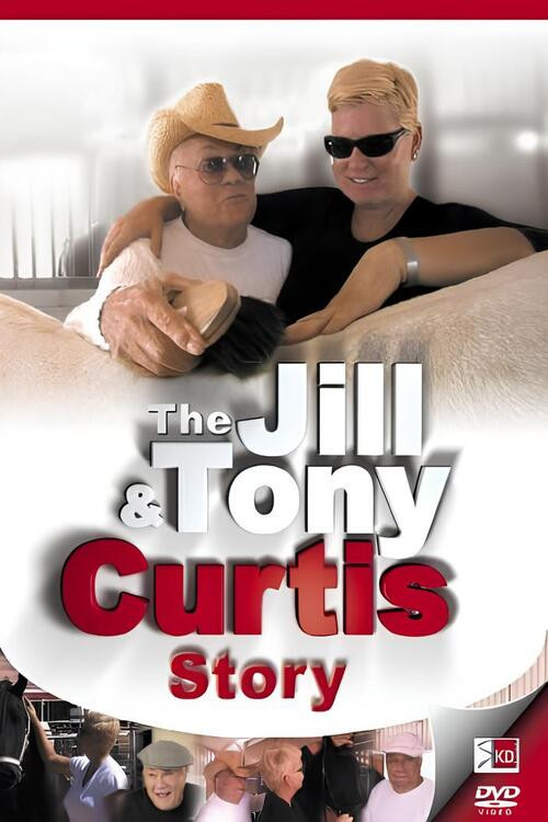 The Jill & Tony Curtis Story Poster