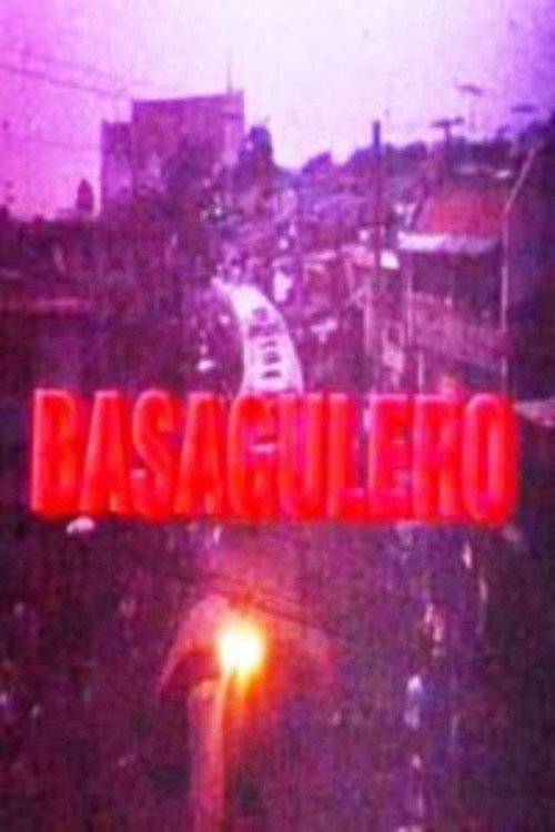 Basagulero Poster
