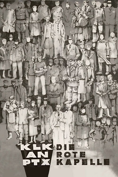 KLK Calling PTZ – The Red Orchestra Poster