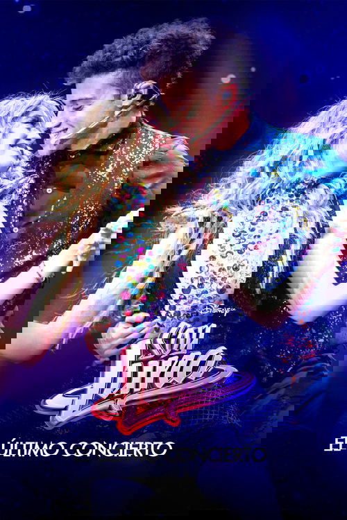 Soy Luna: The Last Concert Poster