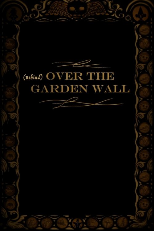 Behind Over the Garden Wall Poster