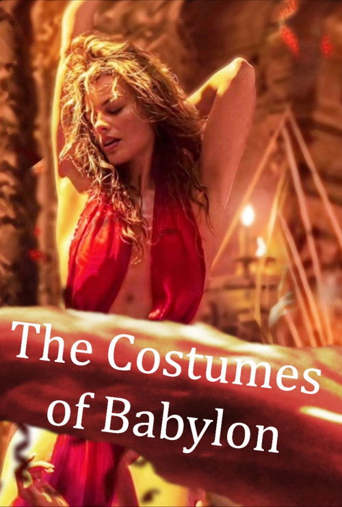 The Costumes of Babylon Poster