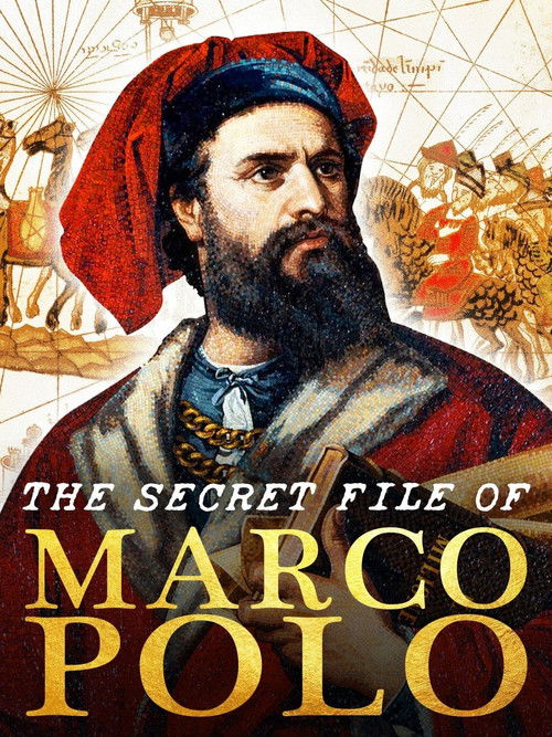 The Secret File Of Marco Polo Poster