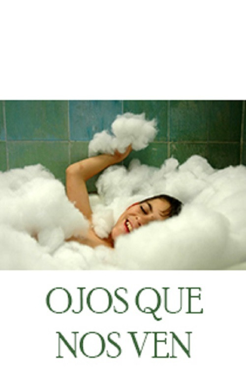 Ojos que no ven Poster
