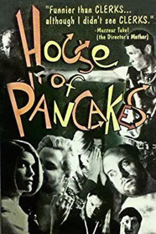 House of Pancakes Poster