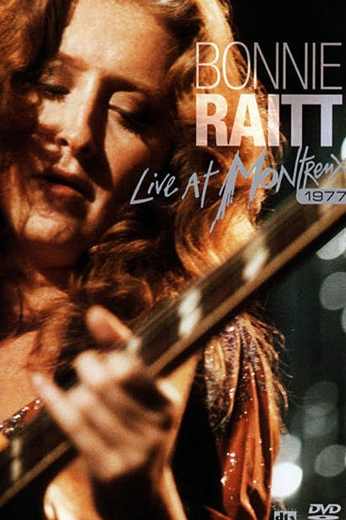 Bonnie Raitt - Live at Montreux 1977 Poster