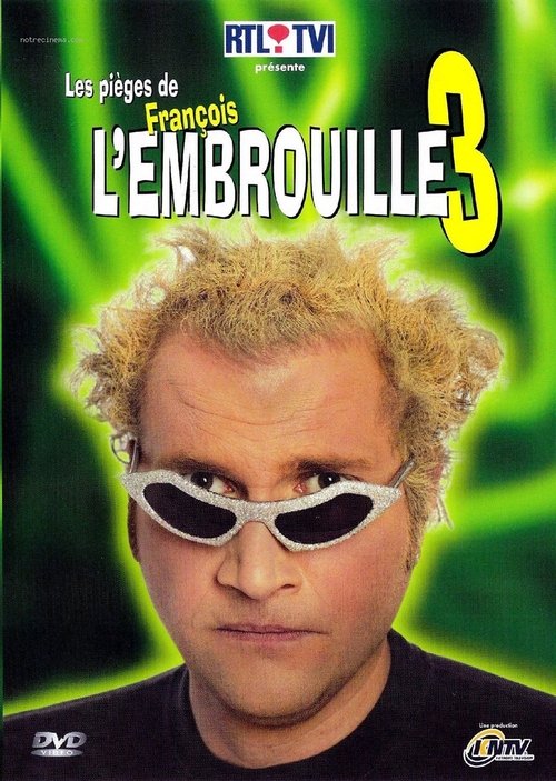 Les pièges de François l'Embrouille 3 Poster