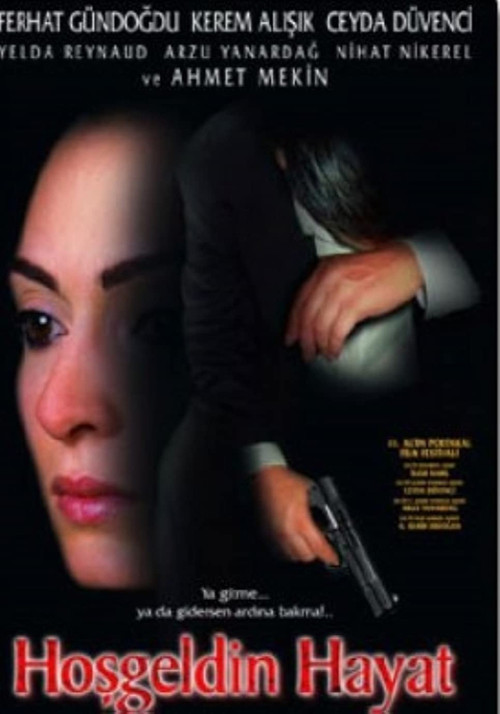 Hoşgeldin Hayat Poster