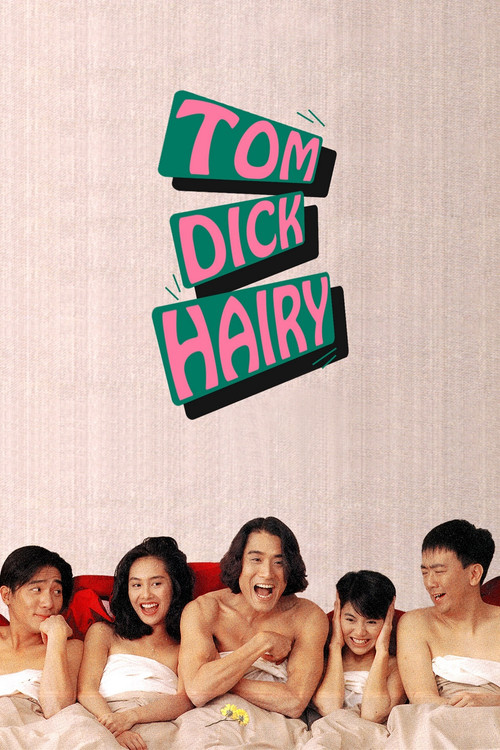 Tom, Dick and Hairy Poster