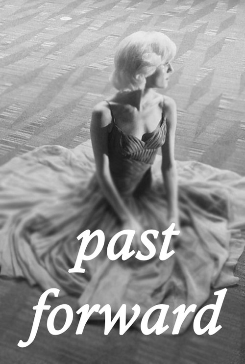 Past Forward Poster